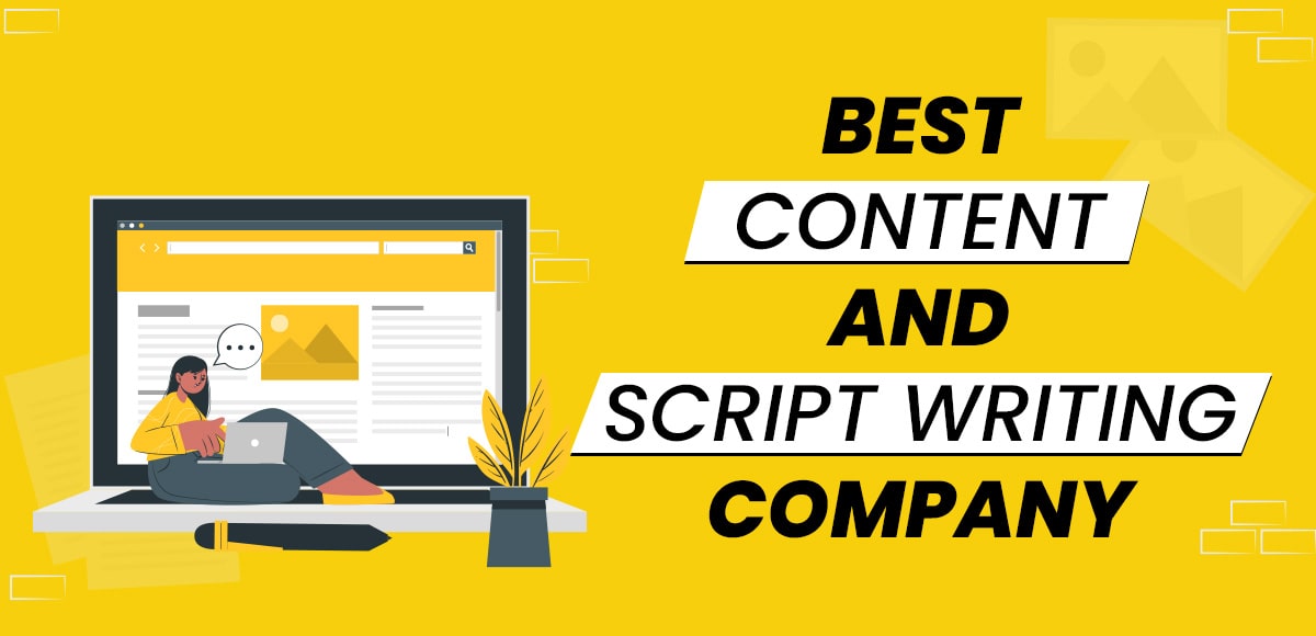 Content and Script Writing Company in Lucknow