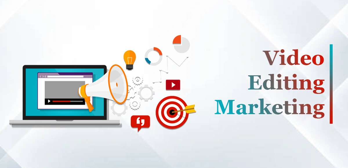 Read more about the article Video Editing Marketing